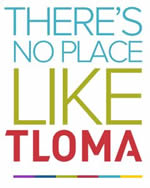 Theres No Place Like TLOMA