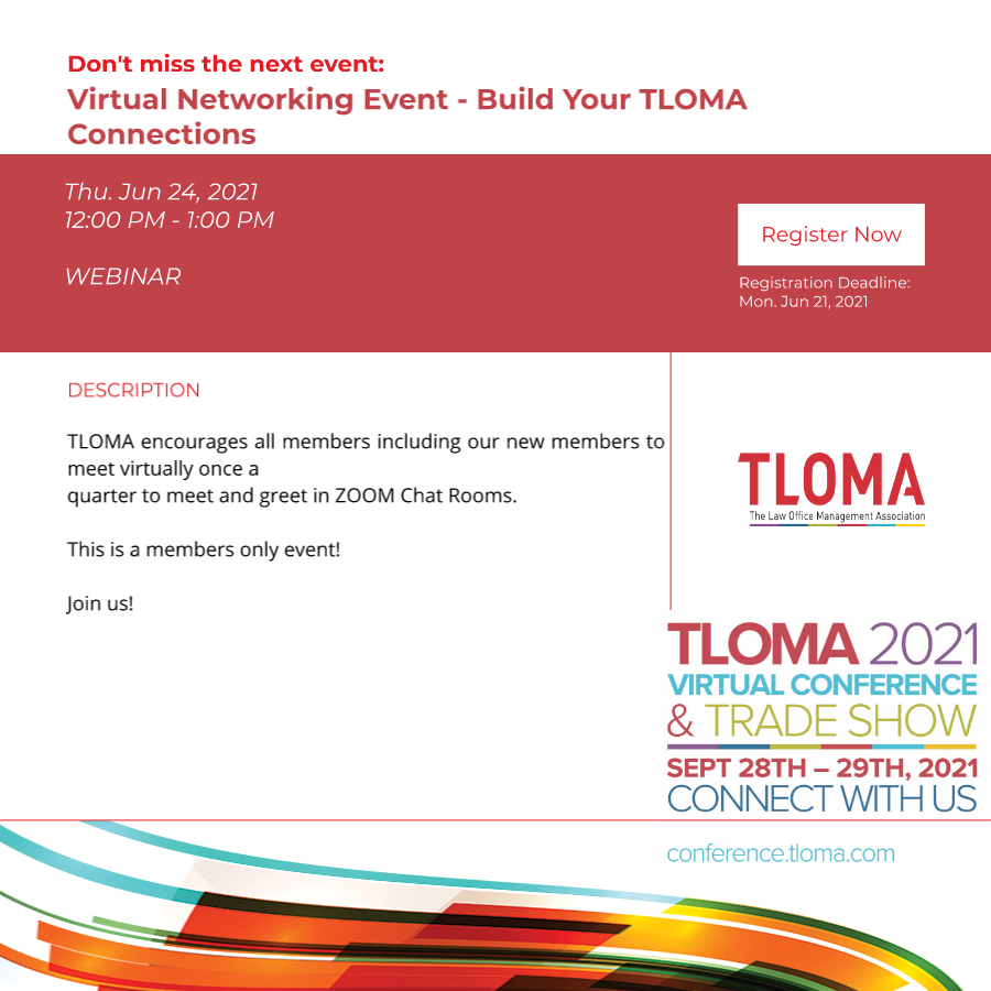 TLOMA - Build Your TLOMA Connections - jUNE 24 2021