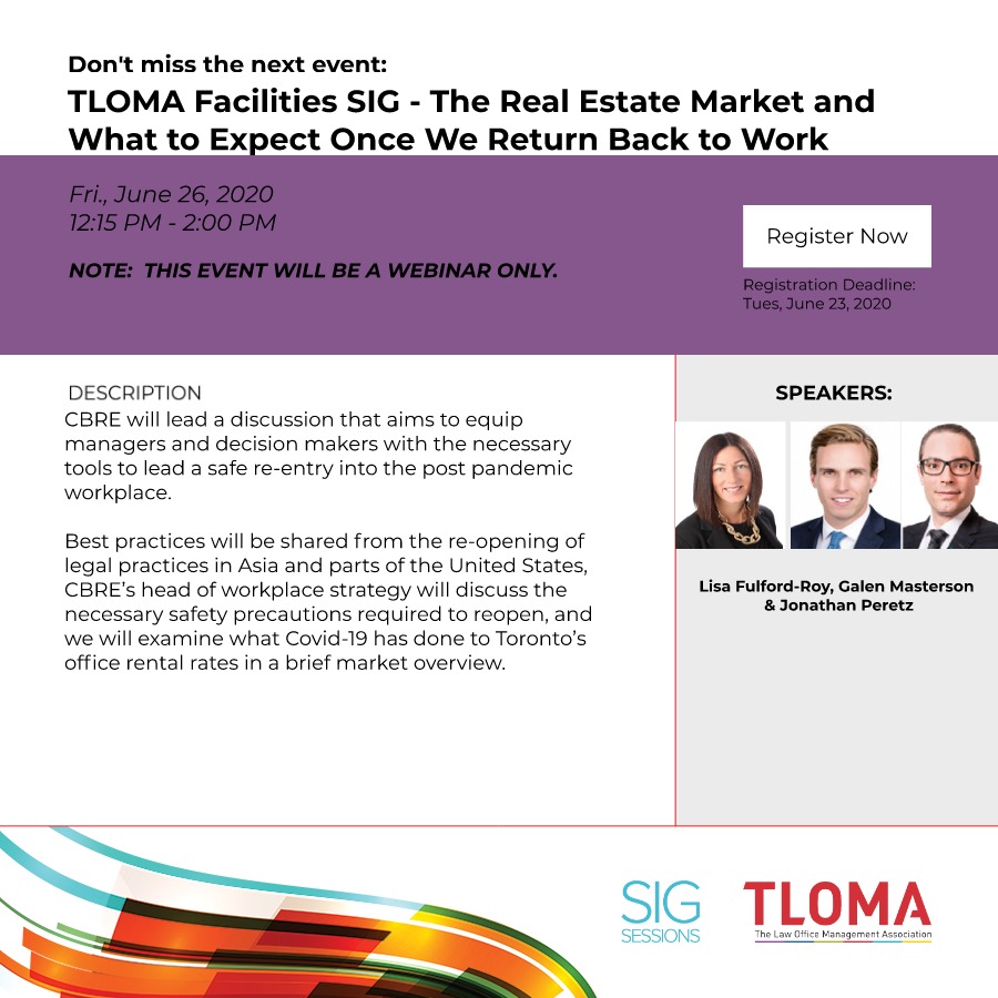 Interruption Ad - TLOMA - TLOMA Facilities SIG - The Real Estate Market and What to Expect Once We Return Back to Work - June 26, 2020