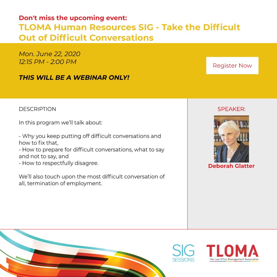 Interruption Ad - TLOMA Human Resources SIG - Take the Difficult Out of Difficult Conversations - June 22, 2020